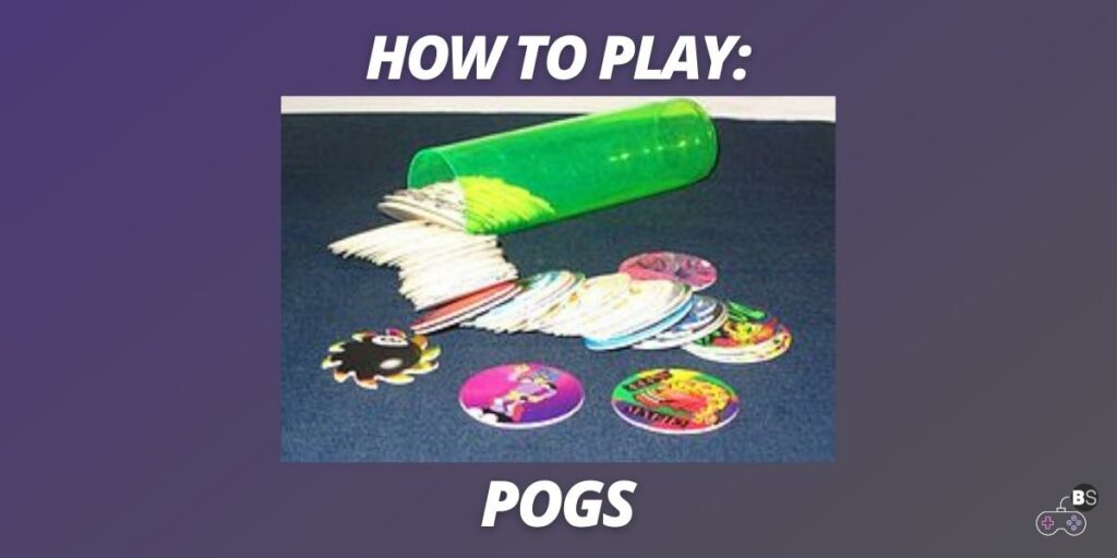 How to play pogs 