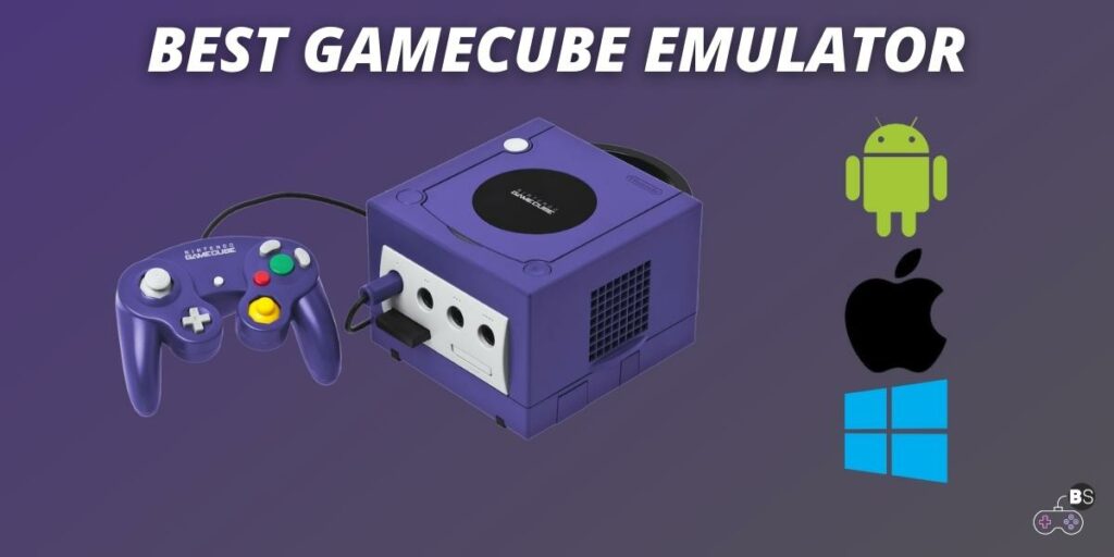 Best Gamecube Emulators